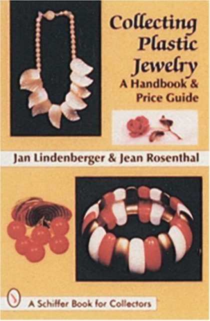 Books About Collecting - Collecting Plastic Jewelry: A Handbook and Price Guide