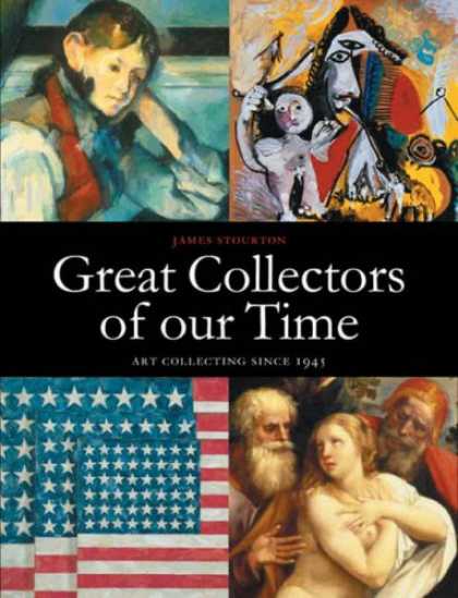 Books About Collecting - Great Collectors of our Time: Art Collecting Since 1945