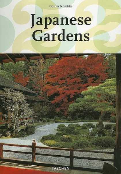 Books About Japan - Japanese Gardens: Right Angle and Natural Form (Taschen 25th Anniversary)