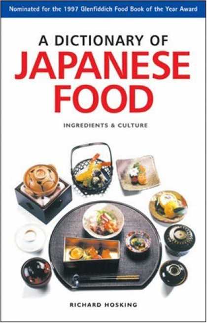 Books About Japan - A Dictionary of Japanese Food: Ingredients & Culture