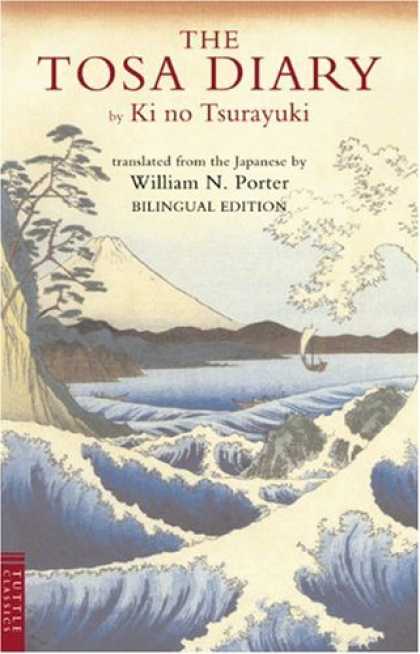 Books About Japan - The Tosa Diary (Tuttle Classics of Japanese Literature)