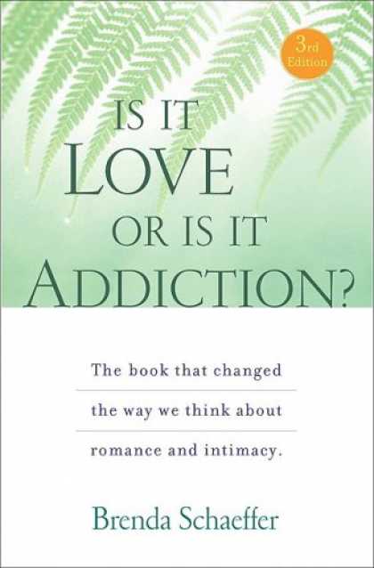 Books About Love - Is It Love or Is It Addiction?