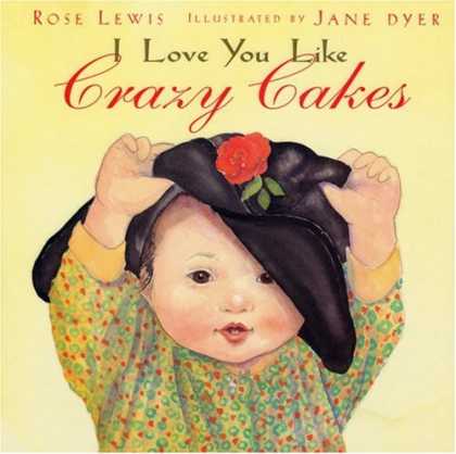Books About Love - I Love You Like Crazy Cakes