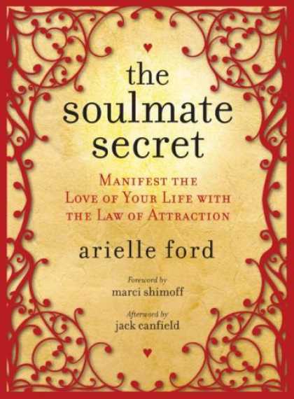 Books About Love - The Soulmate Secret: Manifest the Love of Your Life with the Law of Attraction