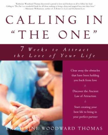 Books About Love - Calling in "The One": 7 Weeks to Attract the Love of Your Life