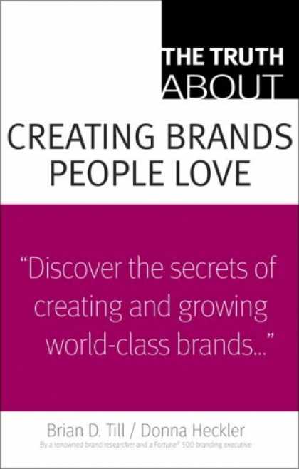 Books About Love - The Truth About Creating Brands People Love