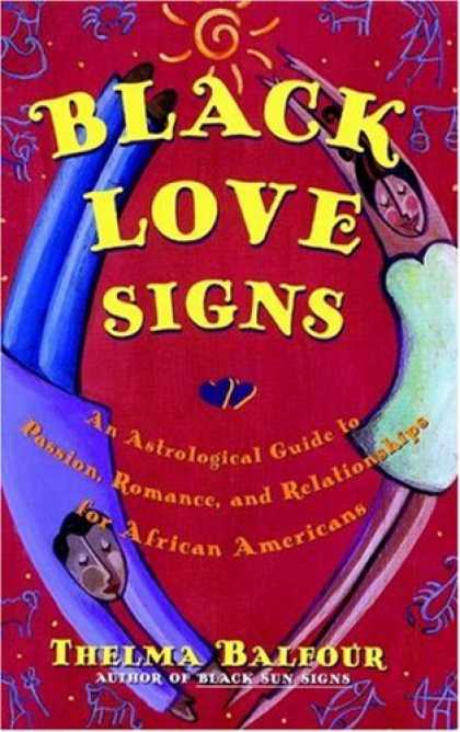 Books About Love - Black Love Signs : An Astrological Guide to Passion, Romance and Relationships f