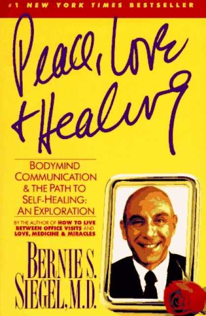 Books About Love - Peace, Love and Healing: Bodymind Communication & the Path to Self-Healing: An E