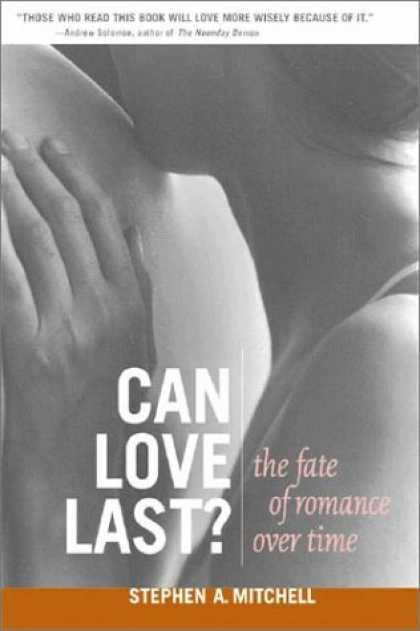 Books About Love - Can Love Last?: The Fate of Romance over Time