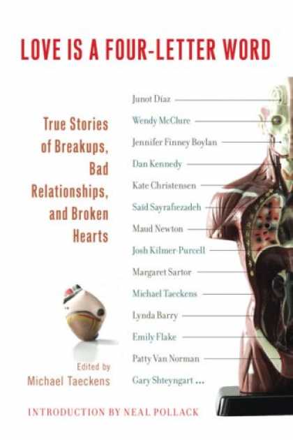 Books About Love - Love Is a Four-Letter Word: True Stories of Breakups, Bad Relationships, and Bro