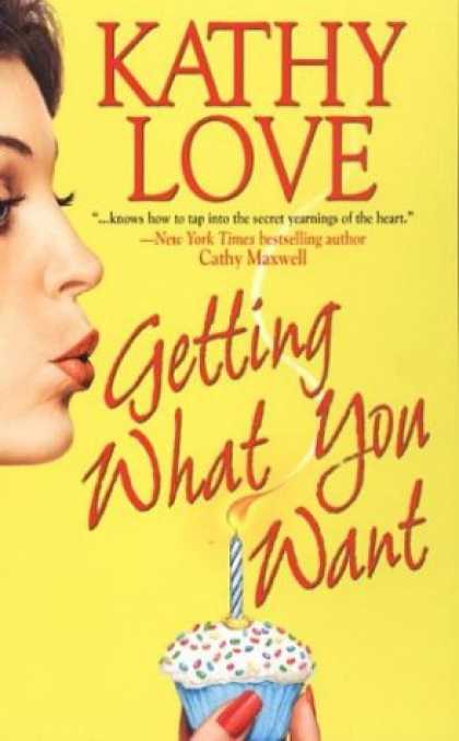 Books About Love - Getting What You Want (Stepp Sisters, Book 1)