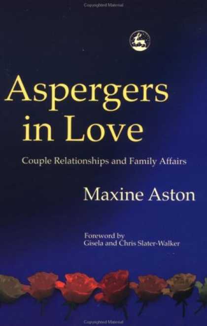 Books About Love - Aspergers in Love: Couple Relationships and Family Affairs