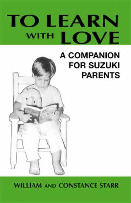 Books About Love - To Learn With Love: A Companion for Suzuki Parents