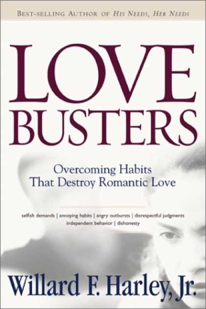 Books About Love - Love Busters: Overcoming Habits That Destroy Romantic Love