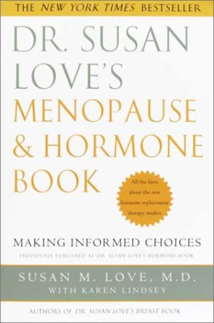 Books About Love - Dr. Susan Love's Menopause and Hormone Book: Making Informed Choices