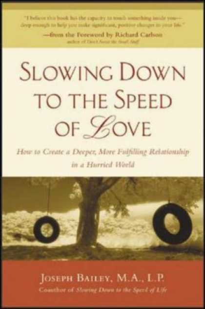 Books About Love - Slowing Down to the Speed of Love