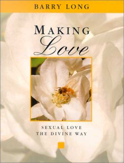 Books About Love - Making Love: Sexual Love the Divine Way