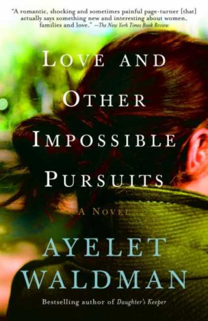 Books About Love - Love and Other Impossible Pursuits