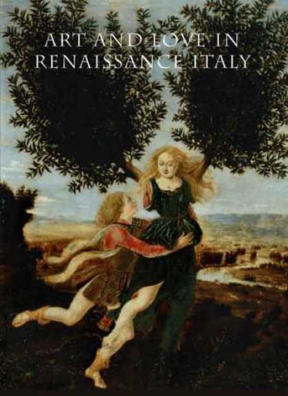 Books About Love - Art and Love in Renaissance Italy (Metropolitan Museum of Art)