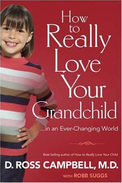 Books About Love - How to Really Love Your Grandchild