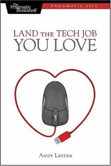 Books About Love - Land the Tech Job You Love
