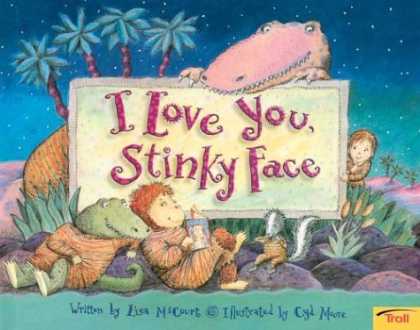 Books About Love - I Love You Stinky Face