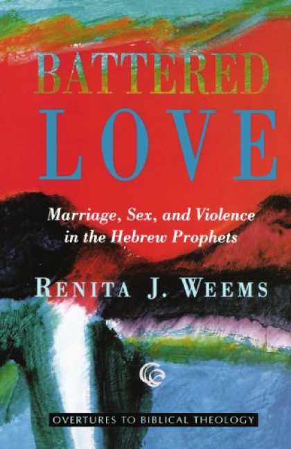 Books About Love - Battered Love (Overtures to Biblical Theology)