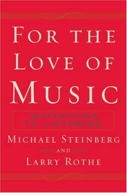 Books About Love - For The Love of Music: Invitations to Listening