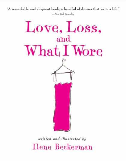 Books About Love - Love, Loss, and What I Wore