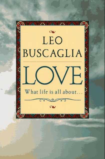 Books About Love - Love: What Life Is All About