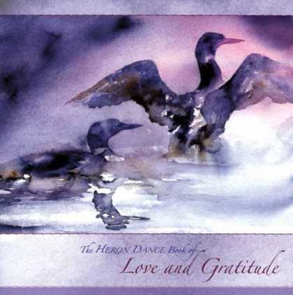 Books About Love - The Heron Dance Book of Love and Gratitude