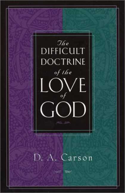 Books About Love - The Difficult Doctrine of the Love of God