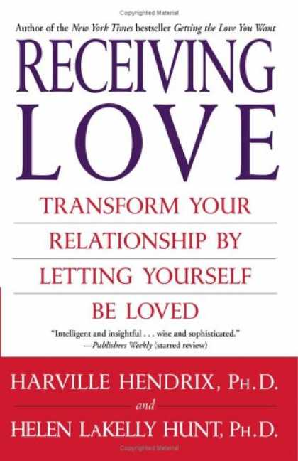 Books About Love - Receiving Love: Transform Your Relationship by Letting Yourself Be Loved