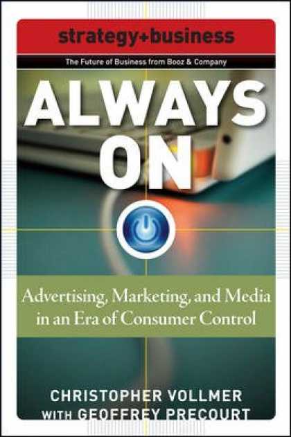 Books About Media - Always On: Advertising, Marketing, and Media in an Era of Consumer Control (Futu