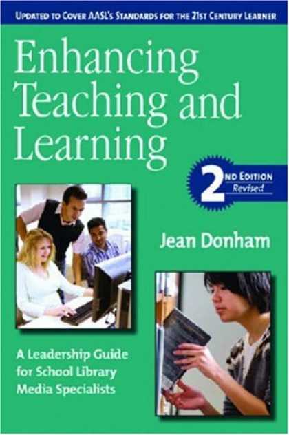 Books About Media - Enhancing Teaching and Learning: A Leadership Guide for School Library Media Spe