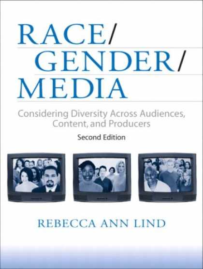 Books About Media - Race/Gender/Media: Considering Diversity Across Audiences, Content, and Producer