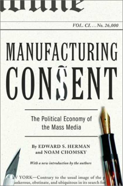 Books About Media - Manufacturing Consent: The Political Economy of the Mass Media