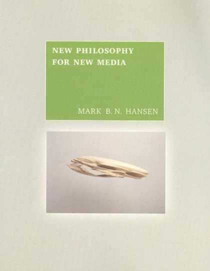 Books About Media - New Philosophy for New Media
