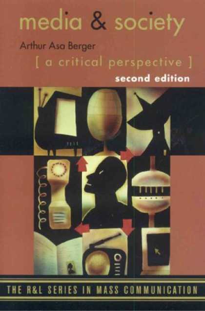 Books About Media - Media and Society: A Critical Perspective (The R & L Series in Mass Communicatio