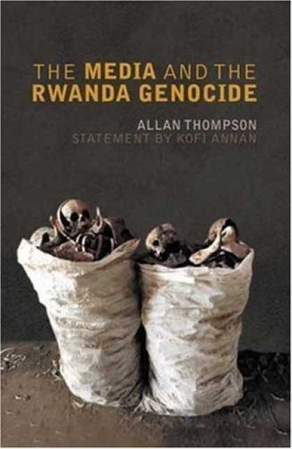 Books About Media - The Media and the Rwanda Genocide