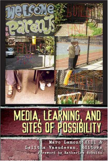 Books About Media - Media, Learning, and Sites of Possibility (New Literacies and Digital Epistemolo