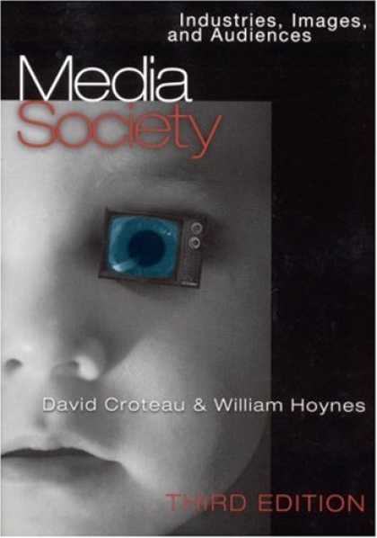 Books About Media - Media/Society: Industries, Images and Audiences