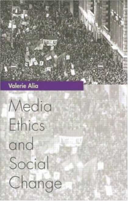 Books About Media - Media Ethics and Social Change