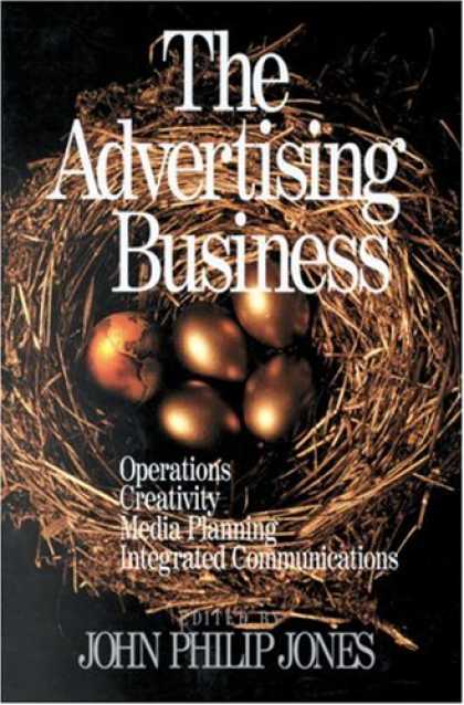 Books About Media - The Advertising Business: Operations, Creativity, Media Planning, Integrated Com