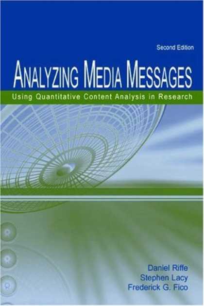 Books About Media - Analyzing Media Messages: Using Quantitative Content Analysis in Research (Lea C