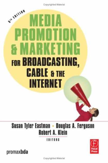 Books About Media - Media Promotion & Marketing for Broadcasting, Cable & the Internet, Fifth Editio