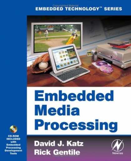Books About Media - Embedded Media Processing (Embedded Technology)