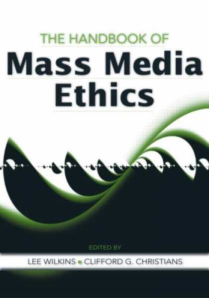 Books About Media - Handbook of Media Ethics