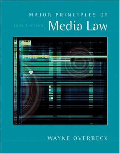 Books About Media - Major Principles of Media Law, 2006 Edition (with InfoTrac)