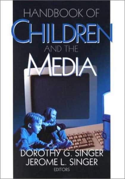 Books About Media - Handbook of Children and the Media